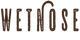 Wetnose US